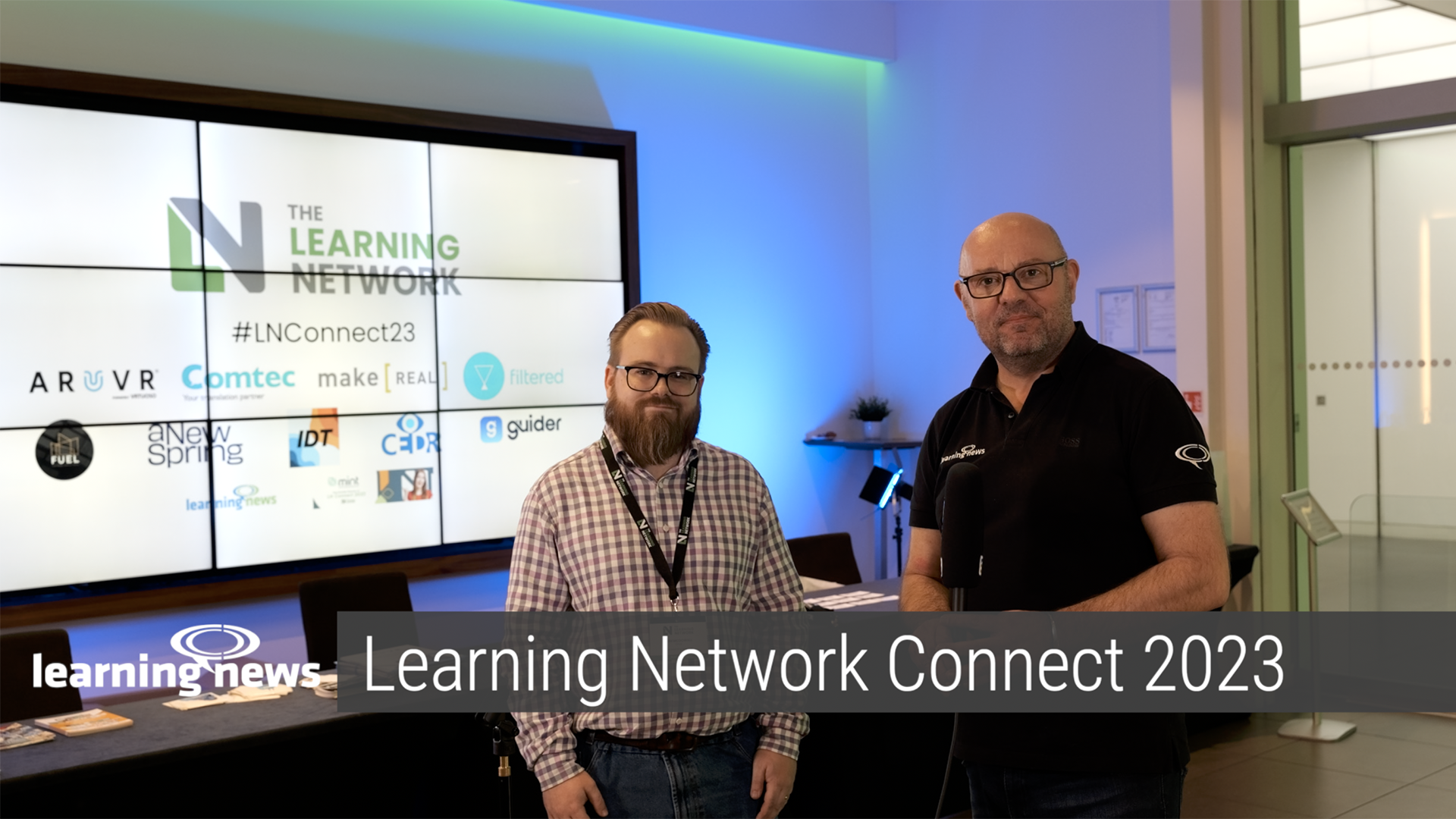 Tom McDowall, Chair of The Learning Network, with Rob Clarke, Learning News, at Connect 2023
